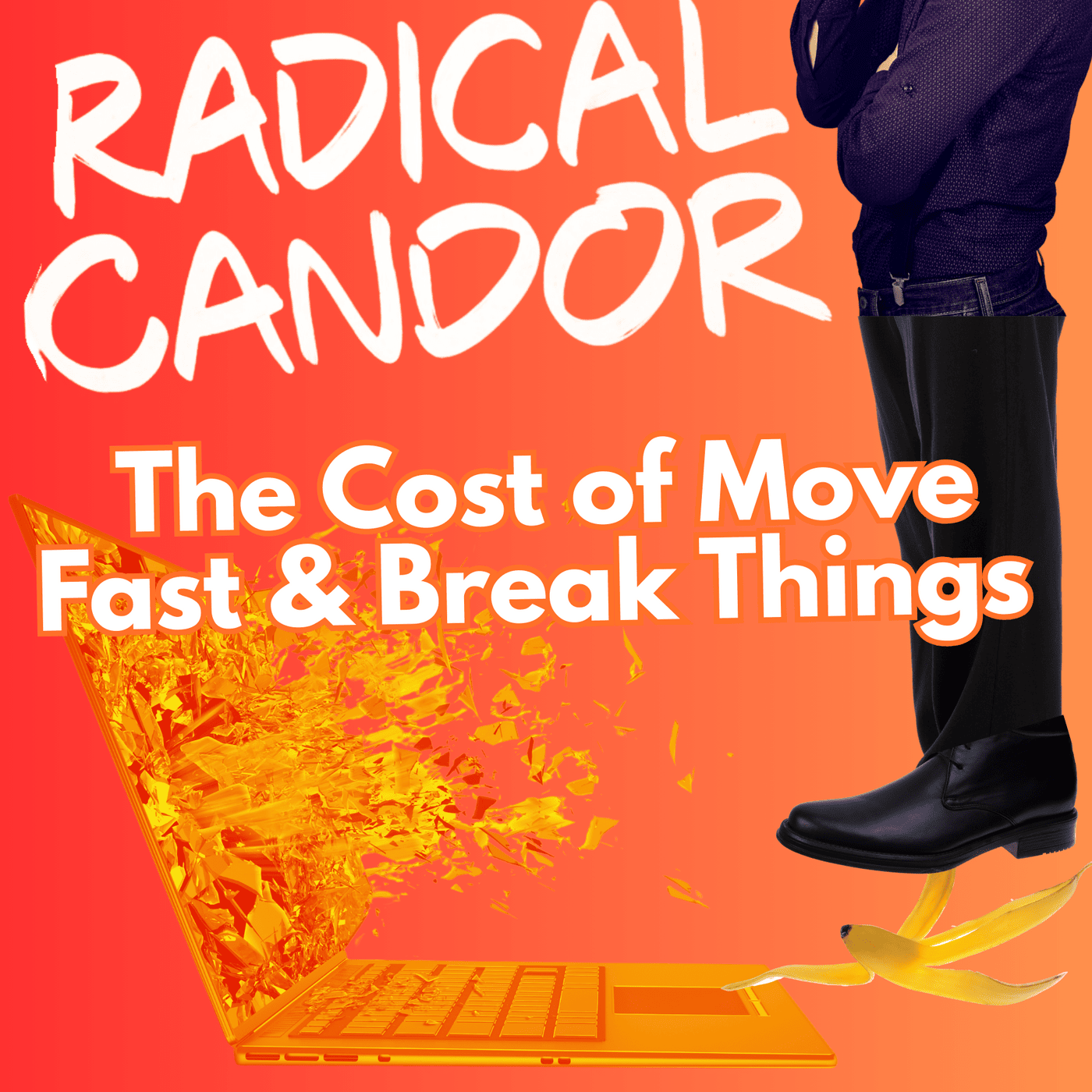 Move Fast and Break Things